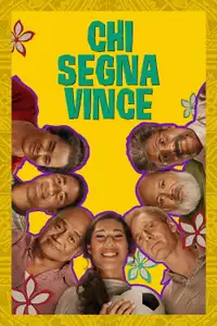 Chi segna vince (2023) - Film Streaming HD
