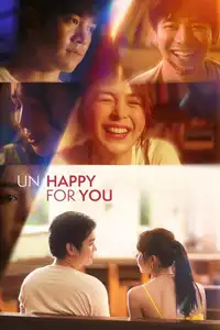 Un/Happy for You (2024) - Film Streaming HD