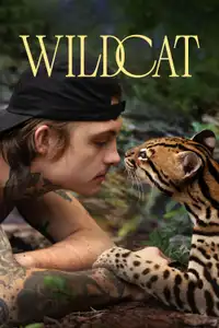 Wildcat - Vita selvaggia (2022) - Film Streaming HD