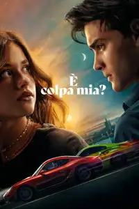 È colpa mia? (2023) - Film Streaming HD