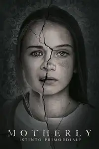 Motherly - Istinto primordiale (2022) - Film Streaming HD