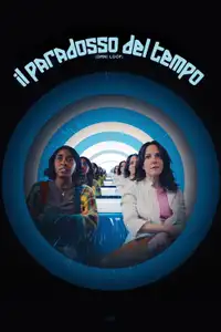 Il paradosso del tempo (2024) - Film Streaming HD