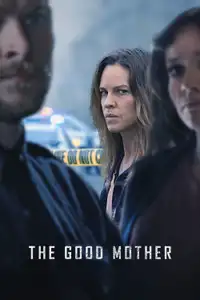 The Good Mother (2023) - Film Streaming HD