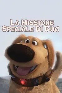 La missione speciale di Dug (2009) - Film Streaming HD