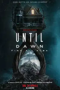 Until Dawn - Fino all'alba (2025) - Film Streaming HD