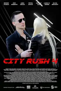 City Rush 4 (2024) - Film Streaming HD