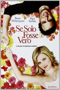 Se solo fosse vero (2005) - Film Streaming HD