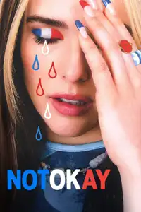 Not Okay (2022) - Film Streaming HD