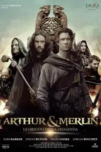 Arthur & Merlin - Le origini della leggenda (2015) - Film Streaming HD