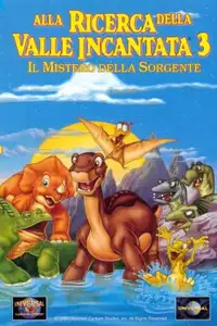 Alla ricerca della valle incantata 3 - Il mistero della sorgente (1995) - Film Streaming HD