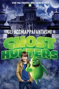 Ghosthunters - Gli acchiappafantasmi (2015) - Film Streaming HD