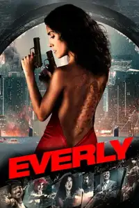Everly (2015) - Film Streaming HD