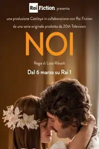 Noi (2022) - Serie TV Streaming HD