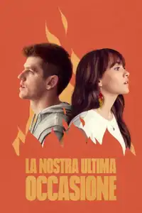 La nostra ultima occasione (2022) - Serie TV Streaming HD