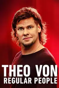 Theo Von: Regular People (2021) - Film Streaming HD