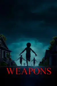 Weapons (2025) - Film Streaming HD