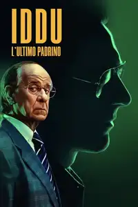 Iddu - L'ultimo padrino (2024) - Film Streaming HD