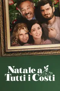 Natale a tutti i costi (2022) - Film Streaming HD