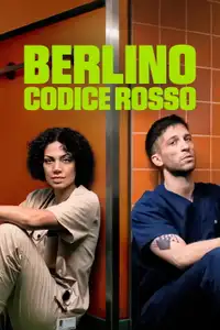 Berlino: codice rosso (2025) - Serie TV Streaming HD
