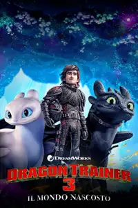 Dragon Trainer - Il mondo nascosto (2019) - Film Streaming HD