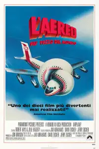 L'aereo più pazzo del mondo (1980) - Film Streaming HD