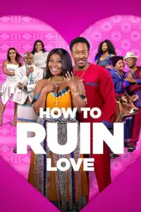 How to Ruin Love (2024) - Serie TV Streaming HD