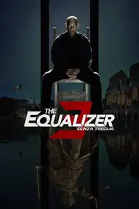 The Equalizer 3 - Senza tregua (2023) - Film Streaming HD