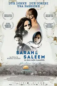 Sarah & Saleem - Là dove nulla è possibile (2018) - Film Streaming HD