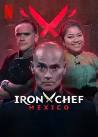 Iron Chef: Mexico (2022) - Serie TV Streaming HD