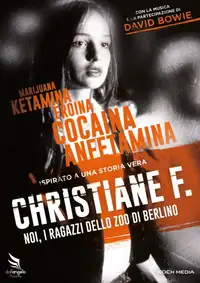 Christiane F. - Noi i ragazzi dello zoo di Berlino (1981) - Film Streaming HD