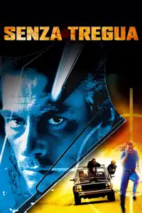 Senza tregua (1993) - Film Streaming HD