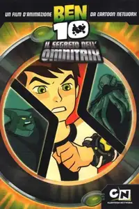 Ben 10 - Il Segreto dell'Omnitrix (2007) - Film Streaming HD