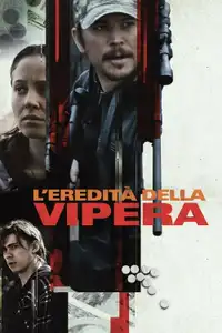 L'eredità della vipera (2019) - Film Streaming HD