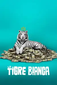 La tigre bianca (2021) - Film Streaming HD