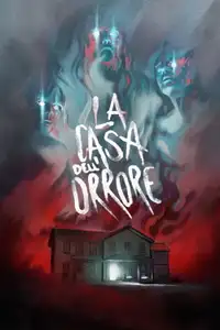 La casa dell’orrore (2015) - Film Streaming HD