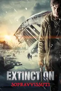 Extinction - Sopravvissuti (2015) - Film Streaming HD
