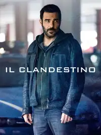 Il clandestino (2024) - Serie TV Streaming HD