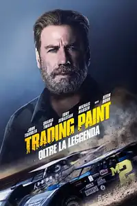Trading Paint - Oltre la leggenda (2019) - Film Streaming HD