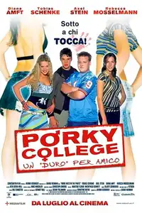 Porky College - Un "duro" per amico (2002) - Film Streaming HD