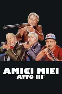 Amici miei - Atto III° (1985) - Film Streaming HD