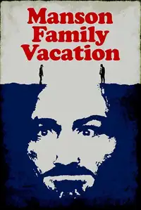 Manson Family Vacation (2015) - Film Streaming HD