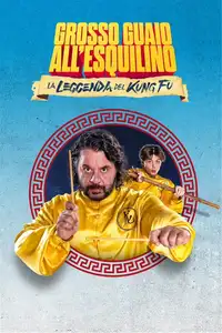 Grosso guaio all'Esquilino - La leggenda del Kung Fu (2023) - Film Streaming HD