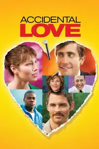 Accidental Love (2015) - Film Streaming HD