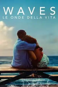 Waves - Le onde della vita (2019) - Film Streaming HD