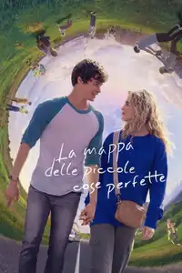 La mappa delle piccole cose perfette (2021) - Film Streaming HD